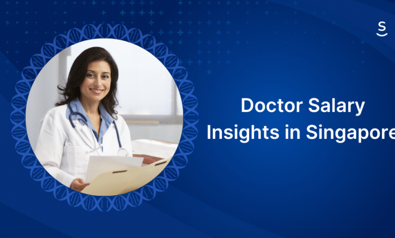doctor salary sg