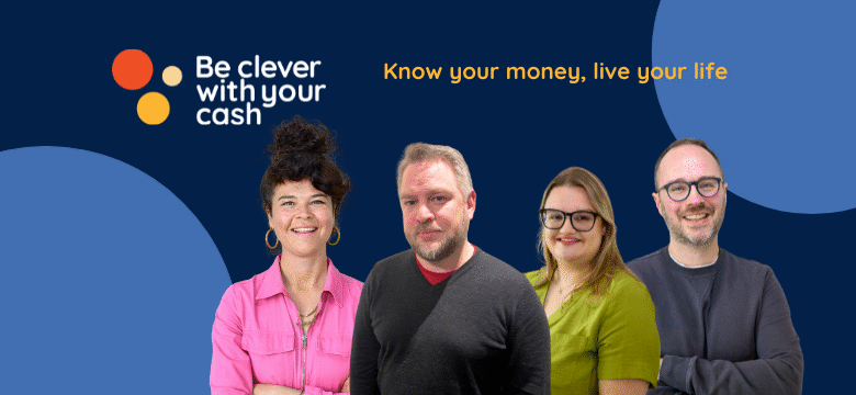 Be Clever With Your Cash