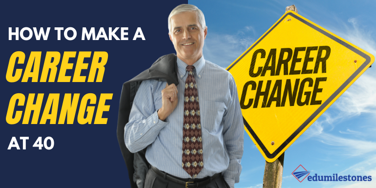 Career Change at 40