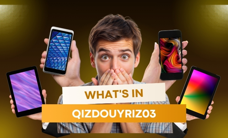 What’s In Qizdouyriz03