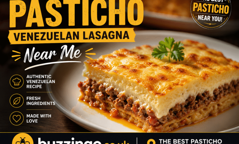Best Pasticho Venezuelan Lasagna Near Me
